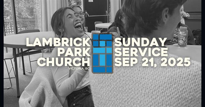 Sunday Service - September 21, 2025