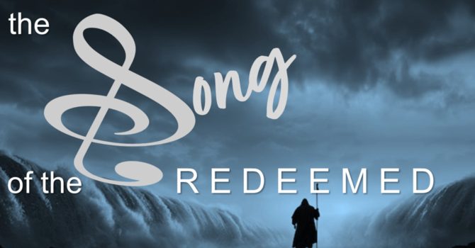 September 21: "The Song of the Redeemed"