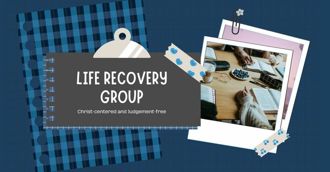 Life Recovery Group