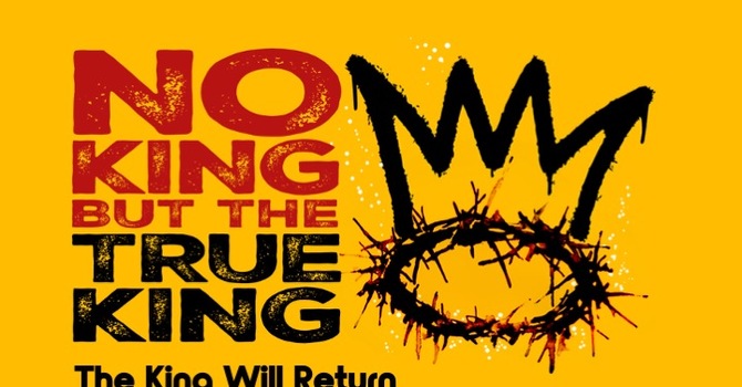 The King Will Return
