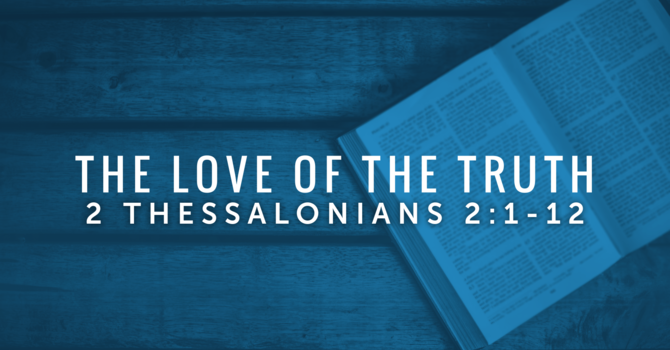 The Love of The Truth