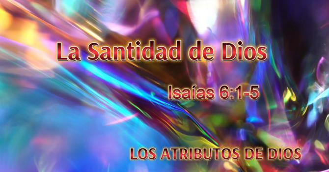 La Santidad de Dios