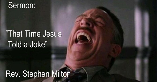 That Time Jesus Told a Joke