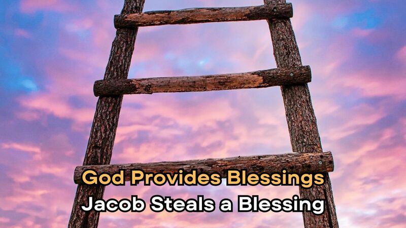Jacob Steals a Blessing
