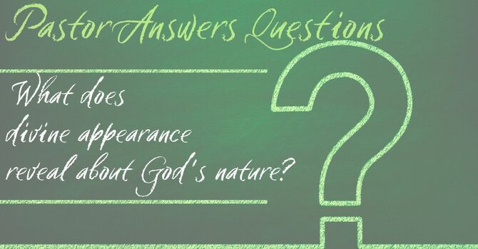 What does divine appearance reveal about God's nature? image