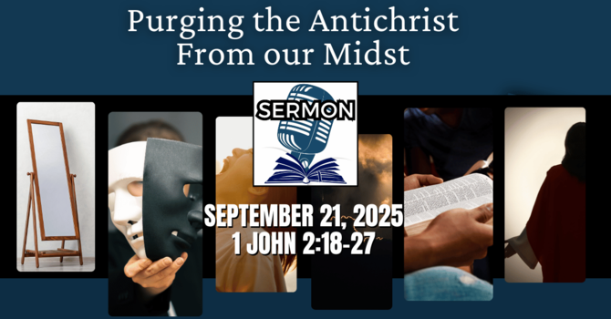 Purging the Antichrist From our Midst