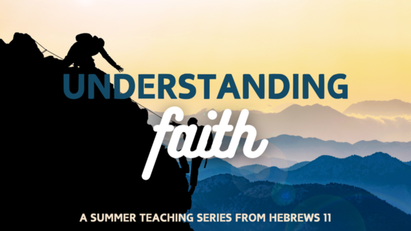 Understanding Faith