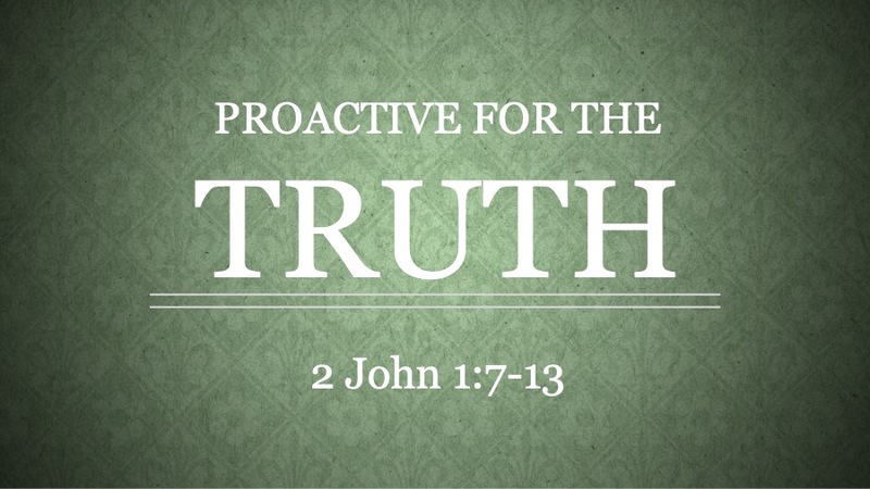 Proactive for the Truth