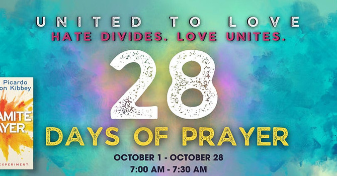 United to Love - “28 Days of Prayer” image