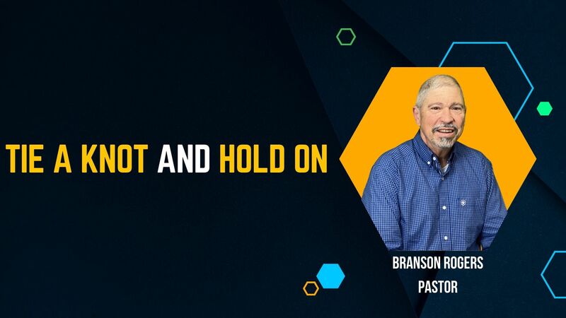Tie a Knot and Hold On
