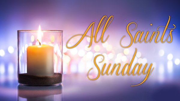 All Saints Sunday