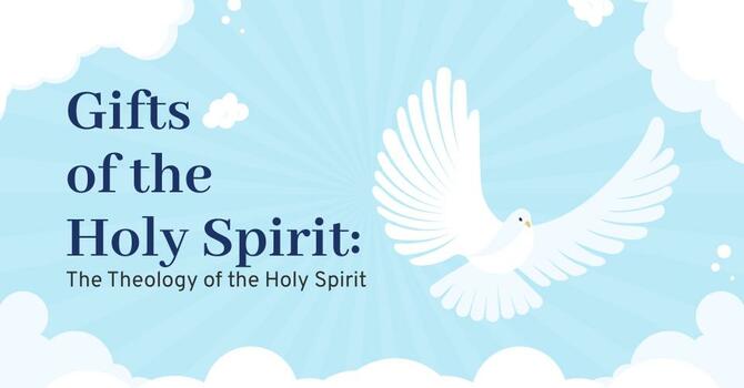 Gifts of the Spirit - Part 1