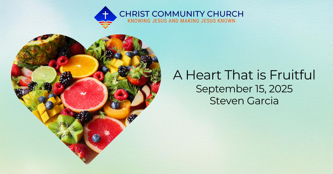 A Heart that is Fruitful