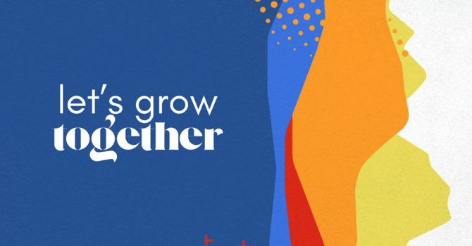 Let's Grow Together