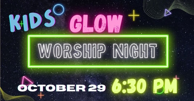 Kids Glow Worship Night