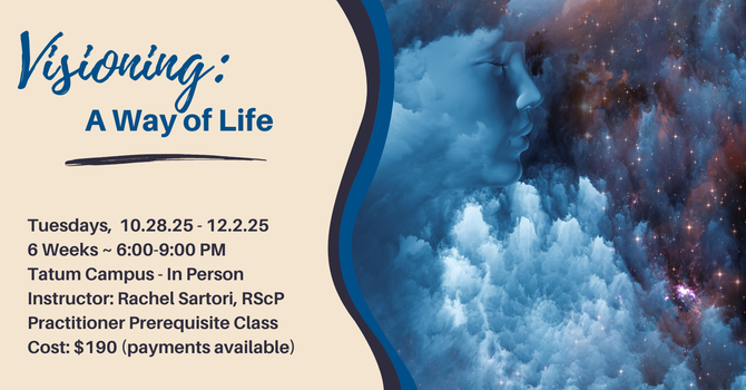 Visioning: A Way of Life