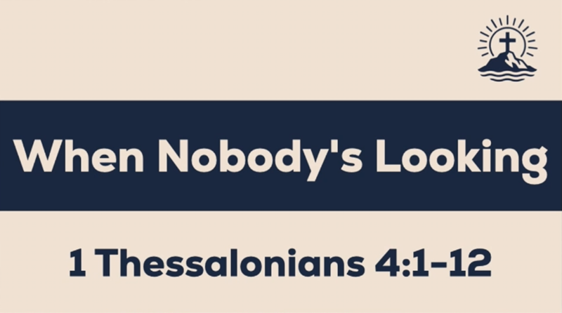 When Nobody's Looking