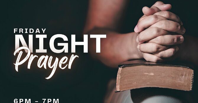 Friday Night Prayer