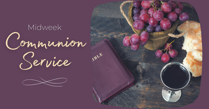 Midweek Communion Service