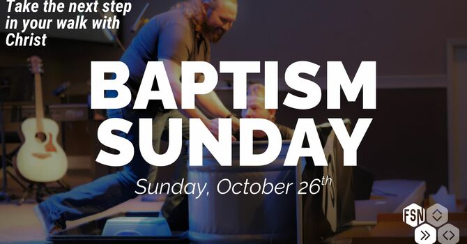 Baptism Sunday