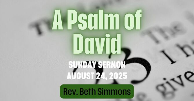 A Psalm of David