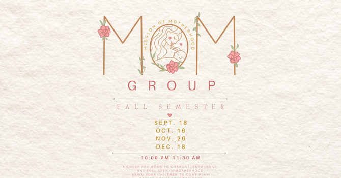 Mission of Motherhood (MOM)