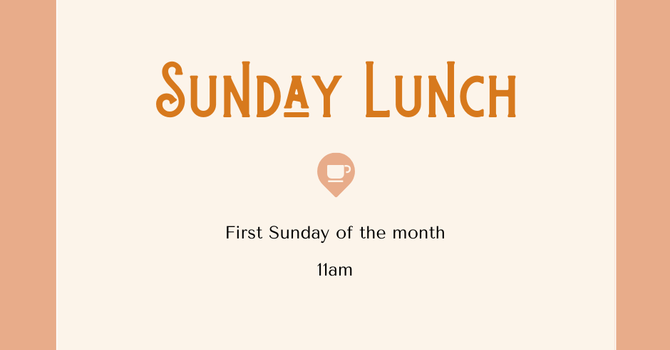 First Sunday Lunch