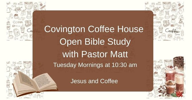 Covington Coffee House Pastor's Bible Study