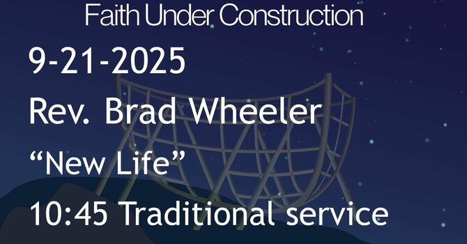 9-21-2025: New Life - 10:45 traditional service