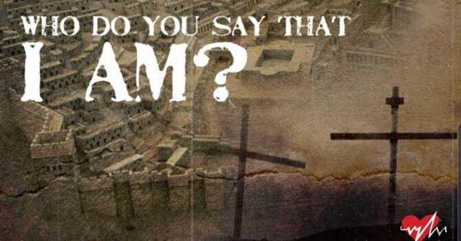 Who Do You Say I Am?