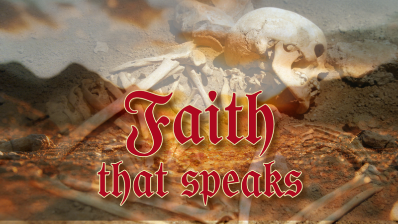 Faith That Speaks