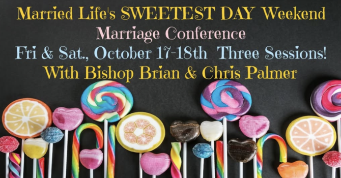Sweetest Day Marriage Conference