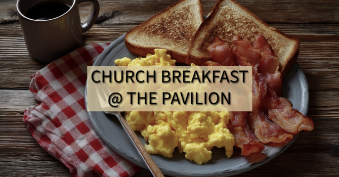 Church Breakfast at The Pavilion