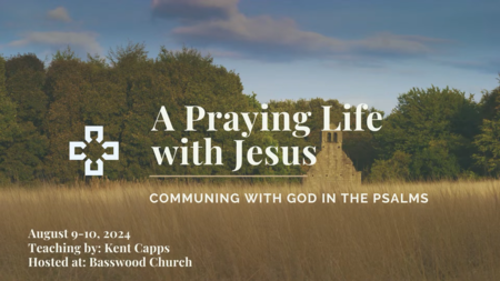 A Praying Life with Jesus