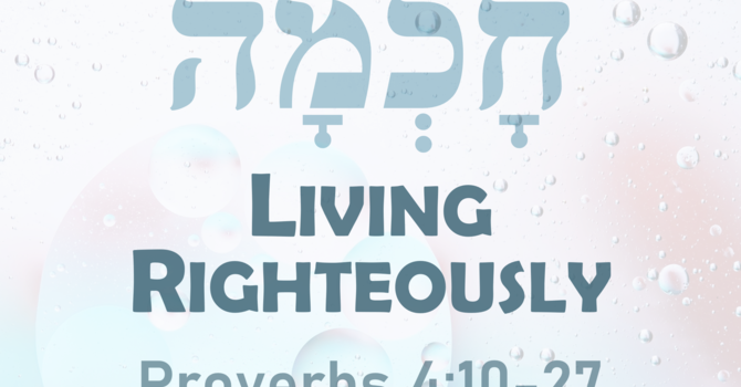 Living Righteously