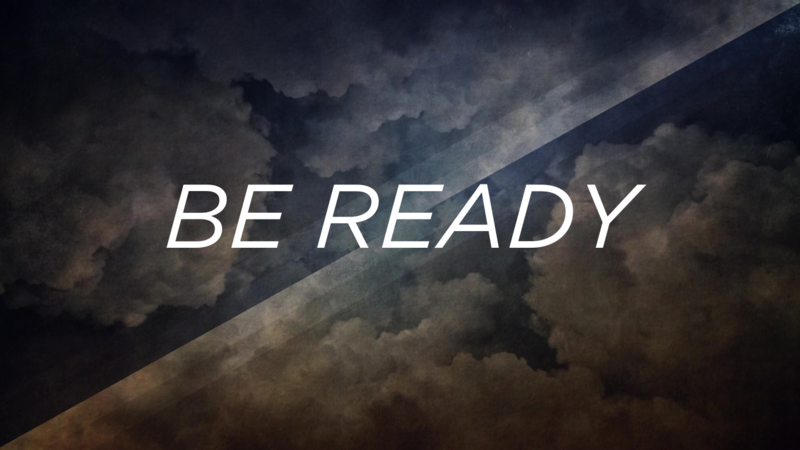 Be Ready