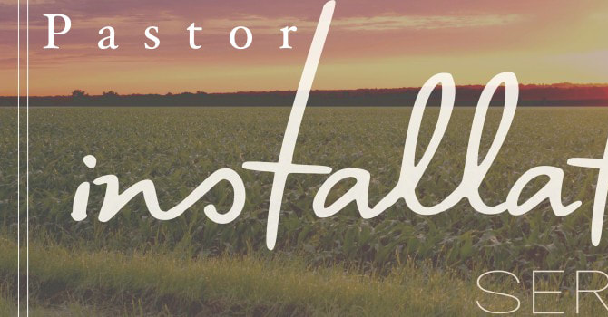 Pastor Greg's Installation Service
