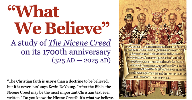 "What We Believe — The Nicene Creed" image