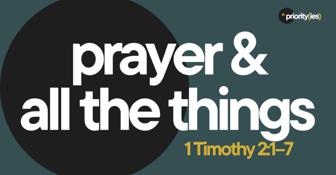 Prayer and All the Things