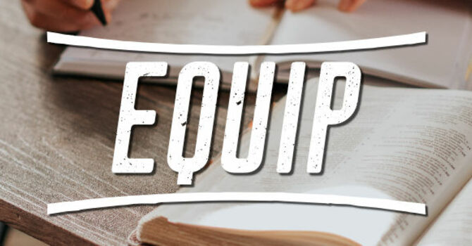 Equip Bible Study