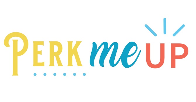 Perk Me Up