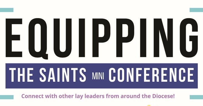 Equipping the Saints (mini) conference