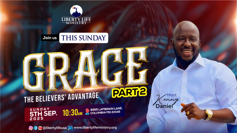 GRACE (THE BELIEVERS ADVANTAGE) PART 2 