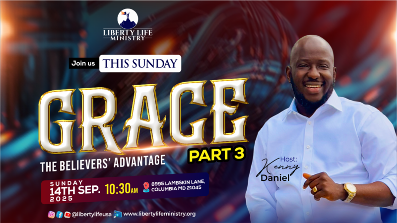 GRACE (THE BELIEVERS ADVANTAGE) PART 3