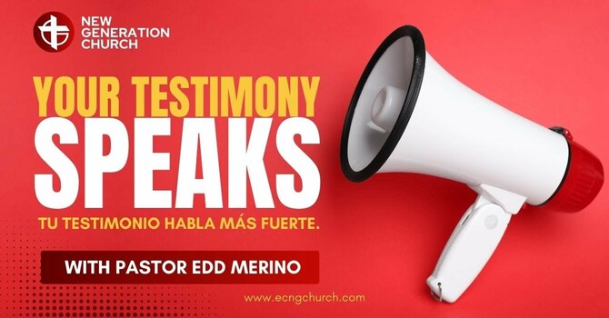 YOUR TESTIMONY SPEAKS