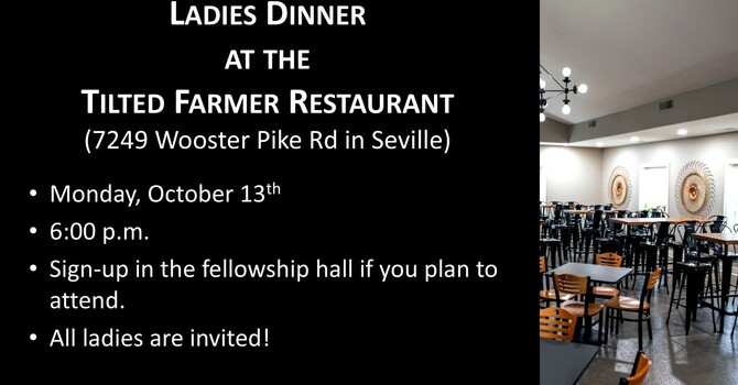 Ladies Dinner at the Tilted Farmer Restaurant