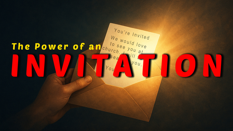 The Power of an Invitation 