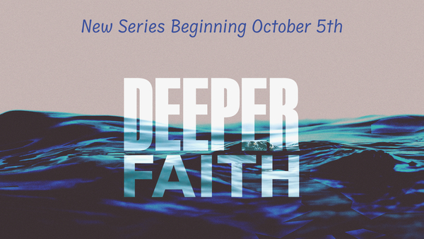 Deeper Faith