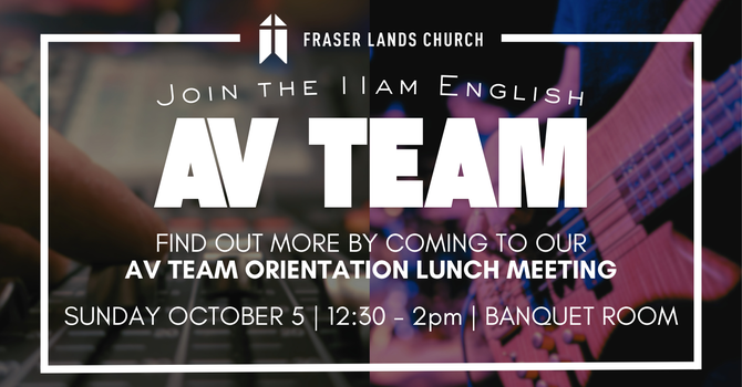 English AV Team Ministry Orientation Meeting
