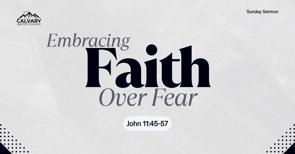 Life & Death: Embracing Faith over Fear!